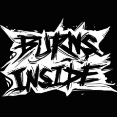 Burns Inside