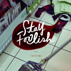 Stay Foolish吉他谱