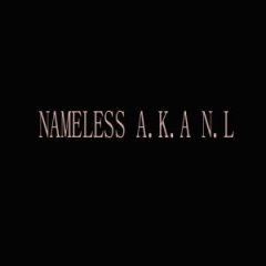 NAMELESS A.K.A N.L吉他谱