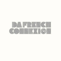 Da French Connexion吉他谱