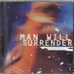 Man Will Surrender吉他谱